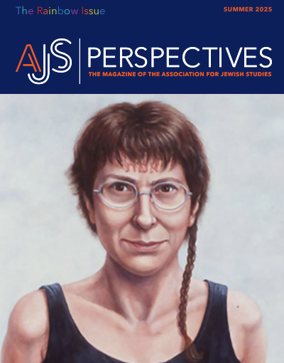 Dr. Golan Moskowitz: Association for Jewish Studies Magazine (AJS Perspectives) Summer 2025, Rainbow Issue