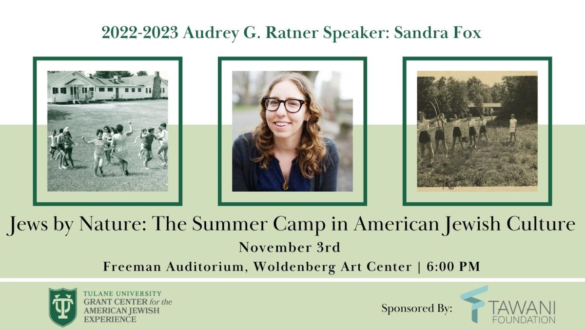 Flyer for Jews by Nature: The Summer Camp in American Jewish Culture with Sandra Fox